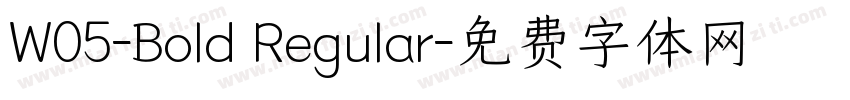 W05-Bold Regular字体转换